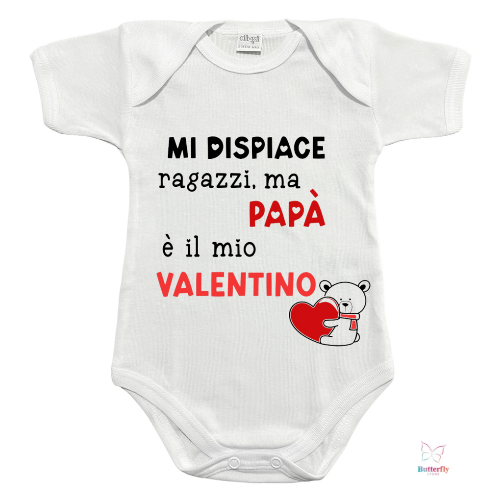 Baby Body Papà è Il Mio Valentino - Idea Regalo San Valentino