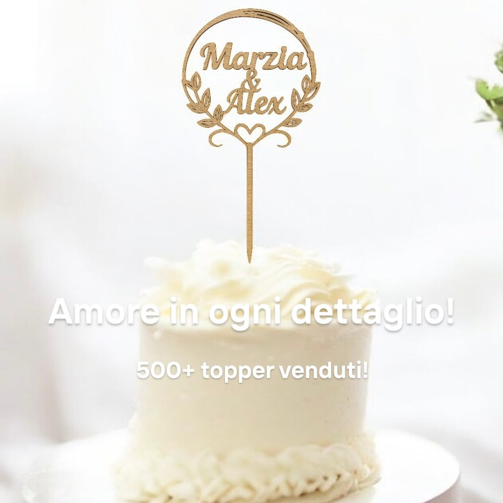 Cake Topper in Legno Personalizzato con Nomi, Topper Nozze, Compleanni, Evento Speciale