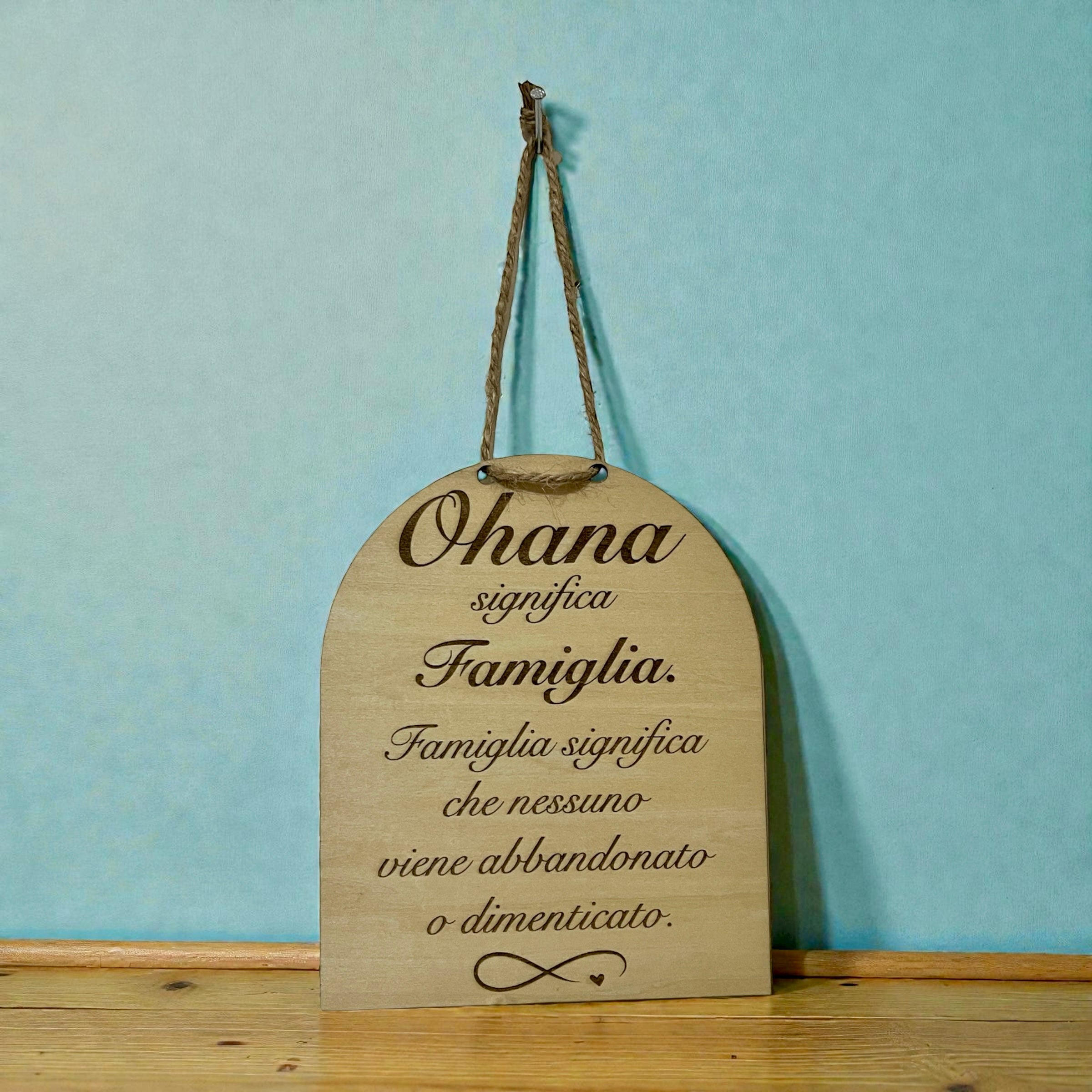 Targa in Legno "Ohana Significa Famiglia" - Personalizzabile Con Dedica